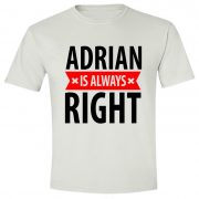 Adrian is always right