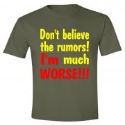 Don`t believe the rumors