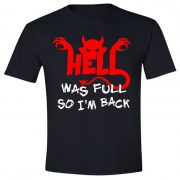 Hell was full