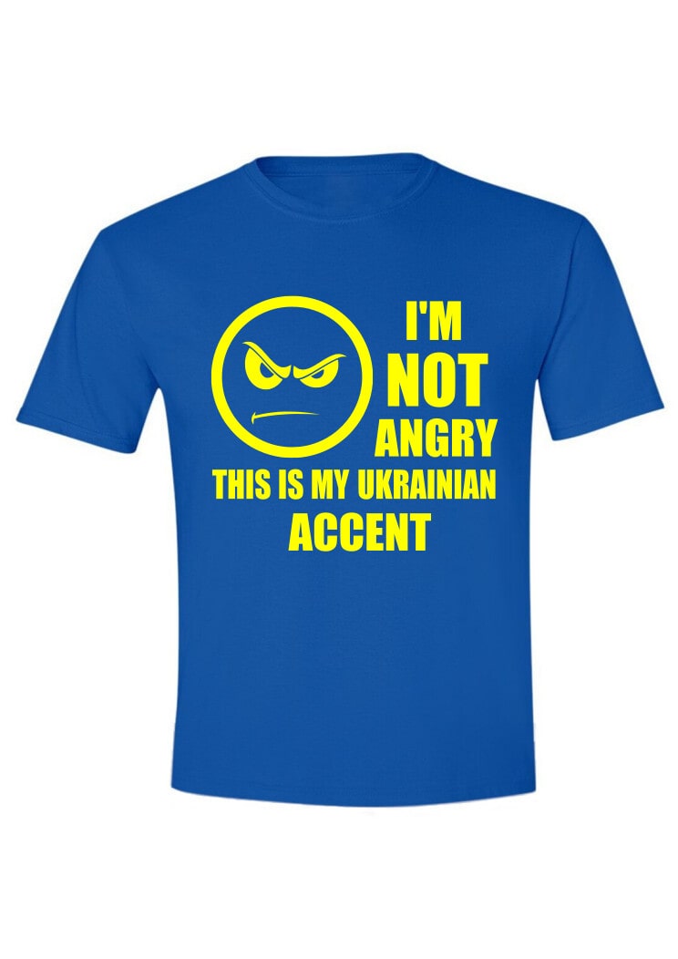This is my Ukrainian accent