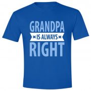 Grandpa is always right