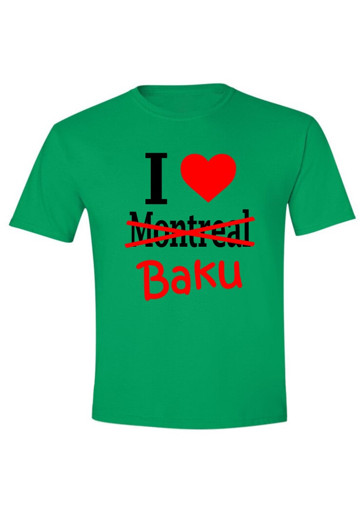 I love Montreal-Baku