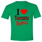 I love Toronto-Baku